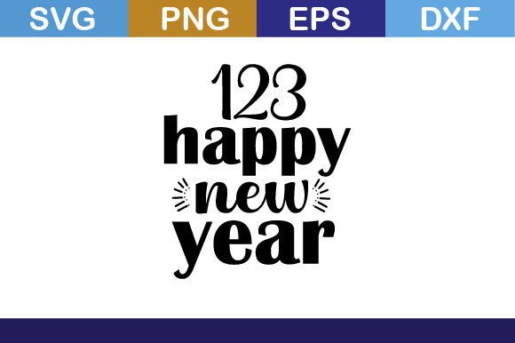 123 Happy New Year Svg T Shirt Graphics