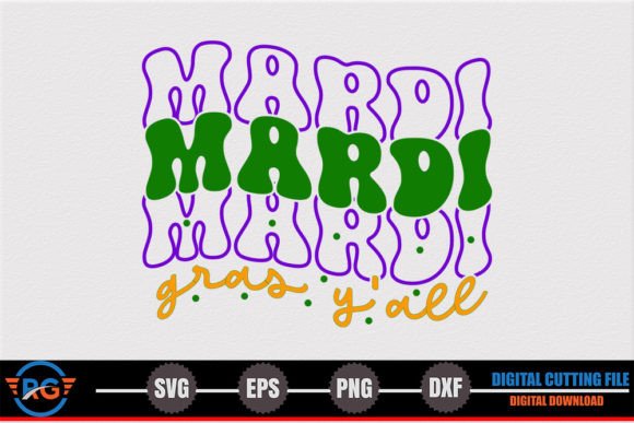 Mardi Gras Y All – Mardi Gras Retro SVG