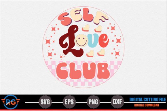 Self Love Club – Retro Valentine SVG
